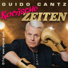 Guido Cantz - Komische Zeiten 21.06.2026 Comödie Fürth