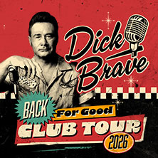 Dick Brave - Back For Good - Tour 2026 26.04.2026 Eventhalle FV Wendelstein