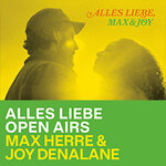 Max Herre & Joy Denalane - Alles Liebe Sommer Open Airs 2026