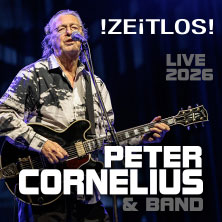 Peter Cornelius & Band 08.04.2026 Sparkassen-Arena Landshut