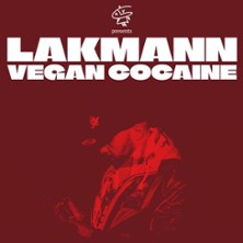 Lakmann - Support Vegan Cocaine 23.10.2026 MUZclub