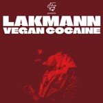 Lakmann - Support Vegan Cocaine