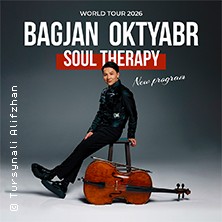 Bagjan Oktyabr - mit neuem Programm Soul Therapy 23.04.2026 Volkshaus