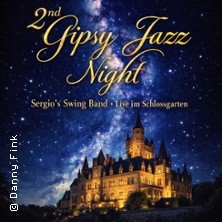 2. Gypsy Jazz Night 20.06.2026 Schloss Faber-Castell / Nürnberg (Stein bei Nürnberg)