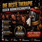 Männerschnupfen - 10 Jahre Jubiläumsshow