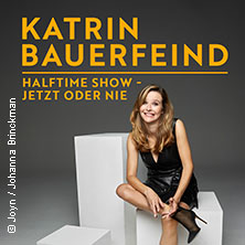 Katrin Bauerfeind - Halftime Show - Jetzt oder nie 23.05.2026 Comödie Fürth