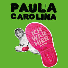 Paula Carolina - Ich war hier - Tour 2026 23.04.2026 Z-BAU