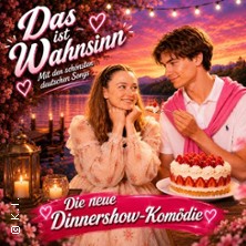 Das ist Wahnsinn! - Die Schlager-Musical-Komödie 19.09.2026 Momenti Italiani