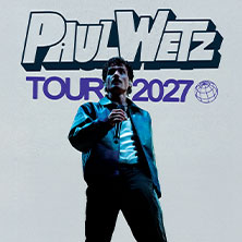 PaulWetz - Tour 2027 21.02.2027 HIRSCH