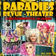 Travestie - Revue - Cabaret - Livegesang 23.05.2026 Paradies Travestie Revue Theater