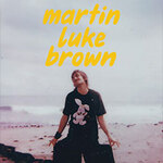Martin Luke Brown - Support: Hetta Falzon
