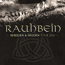 Rauhbein - Rebellen & Helden Tour 2026 - Support: Liebe & Krawall 04.12.2026 HIRSCH