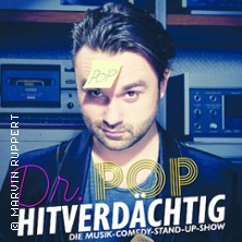 Dr. Pop - Hitverdächtig – Die Musik-Comedy-Stand-up-Show! 11.02.2027 Gutmann am Dutzendteich